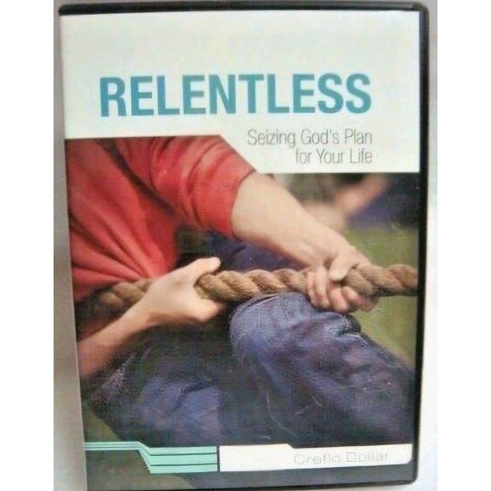 Relentless By Creflo Dollar Seizing God's Plan For Your Life Christian Audiobook